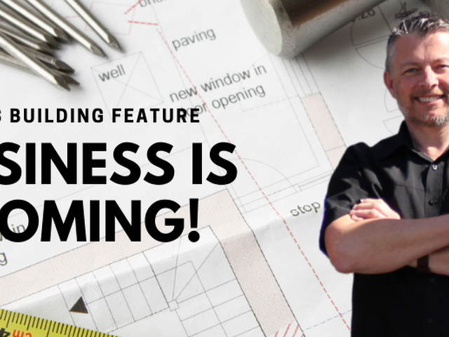 Steve's Building Feature - Business is Booming